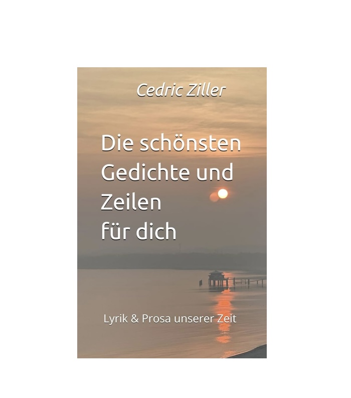 Die schönsten Gedichte und Zeilen für dich