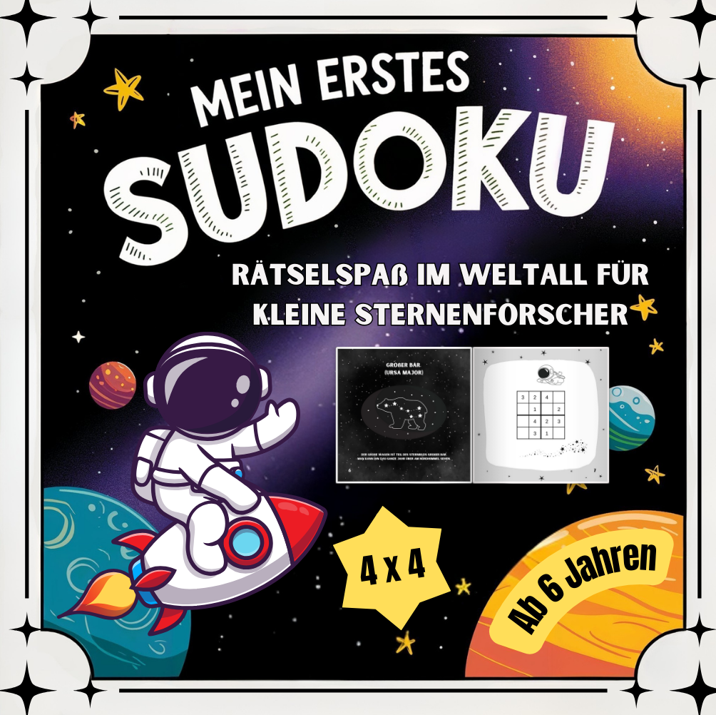 Mein erstes SUDOKU - Rätselspaß im Weltall für kleine Sternenforscher
