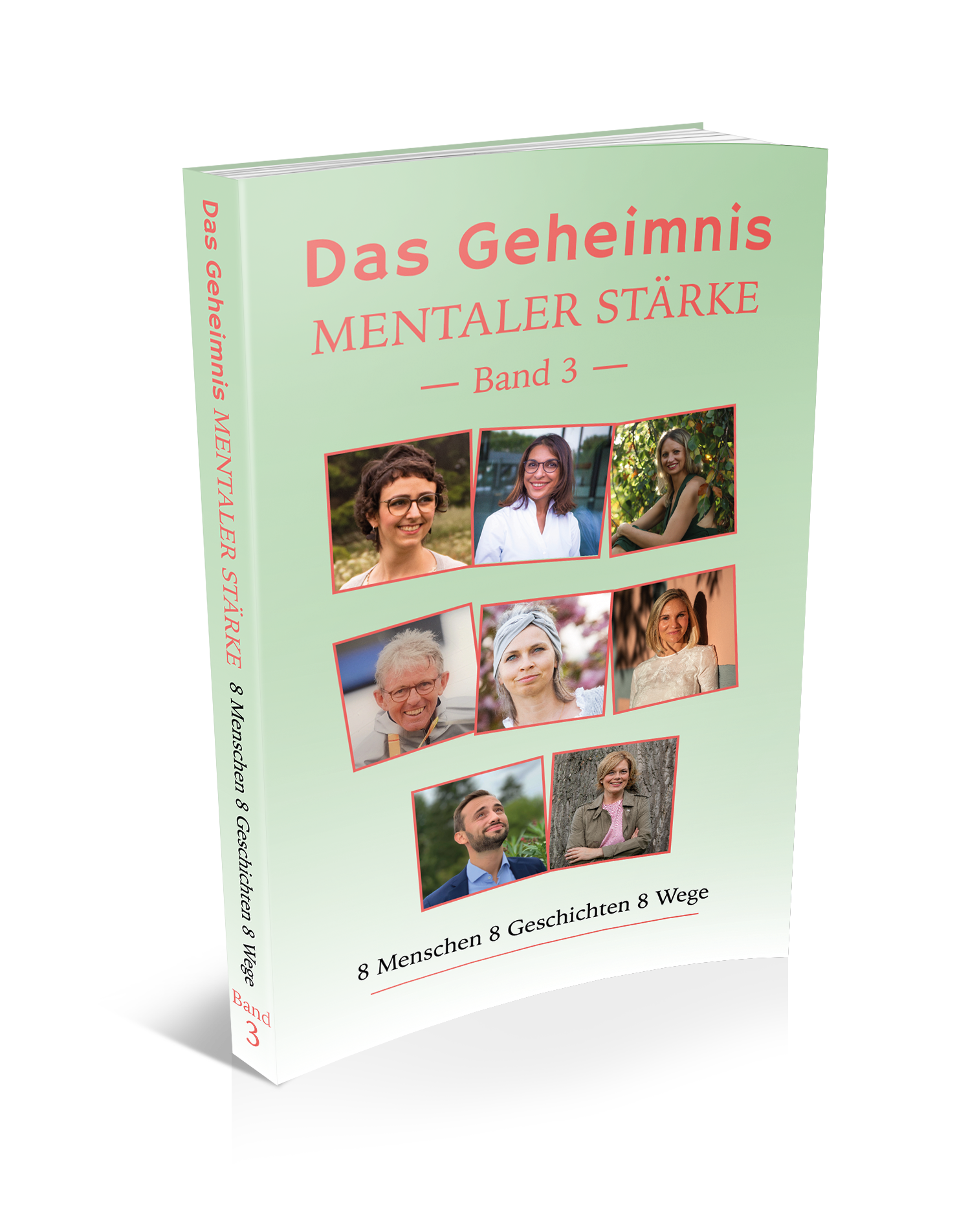 Das Geheimnis mentaler Stärke - Band 3