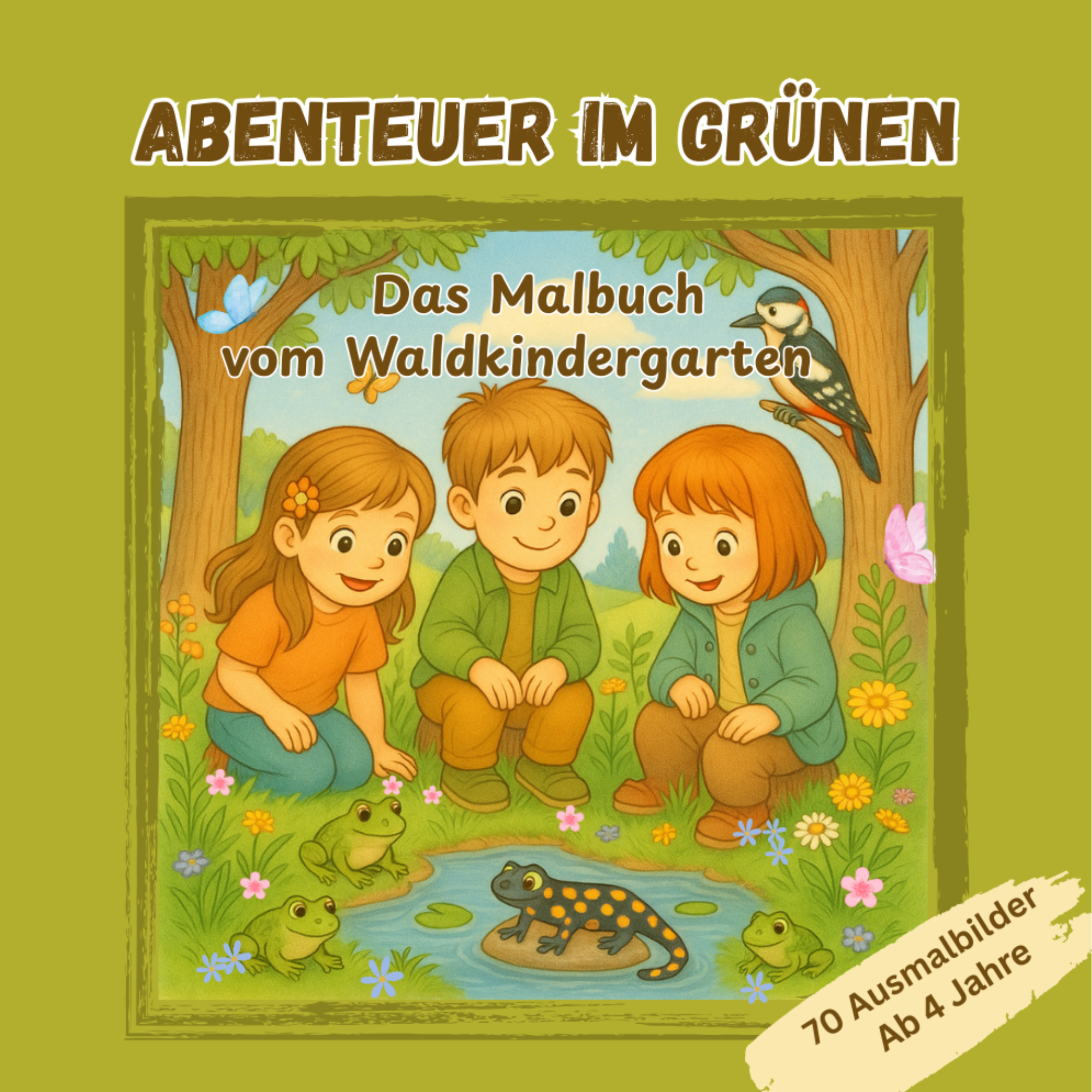 Abenteuer im Grünen - Das Malbuch vom Waldkindergarten