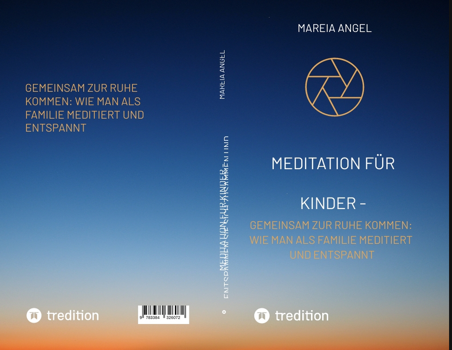Meditation für Kinder - Entspannen Sie sich zusammen und entlasten Sie den Stress des Alltags.