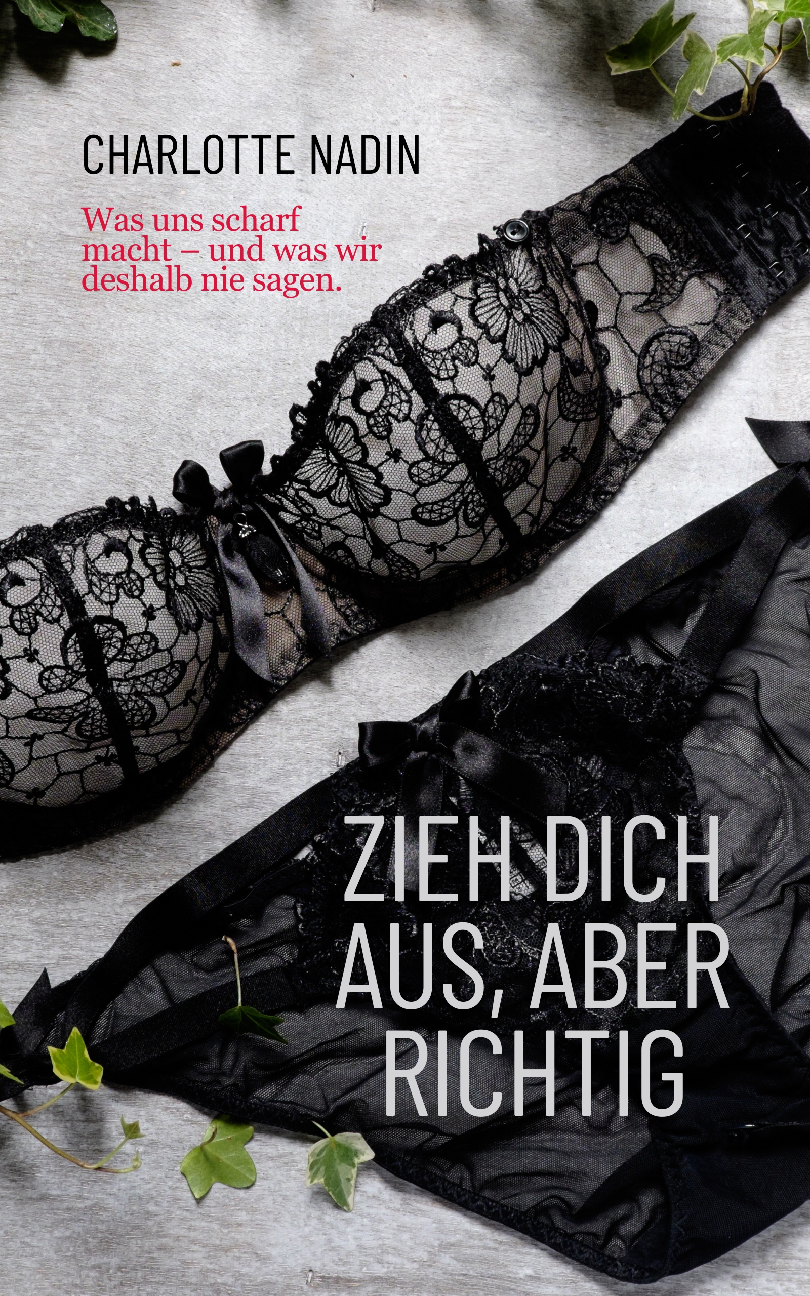 Zieh dich aus - aber richtig