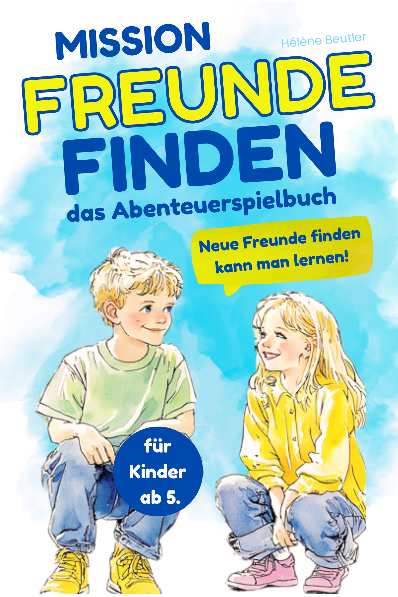 Mission Freunde finden