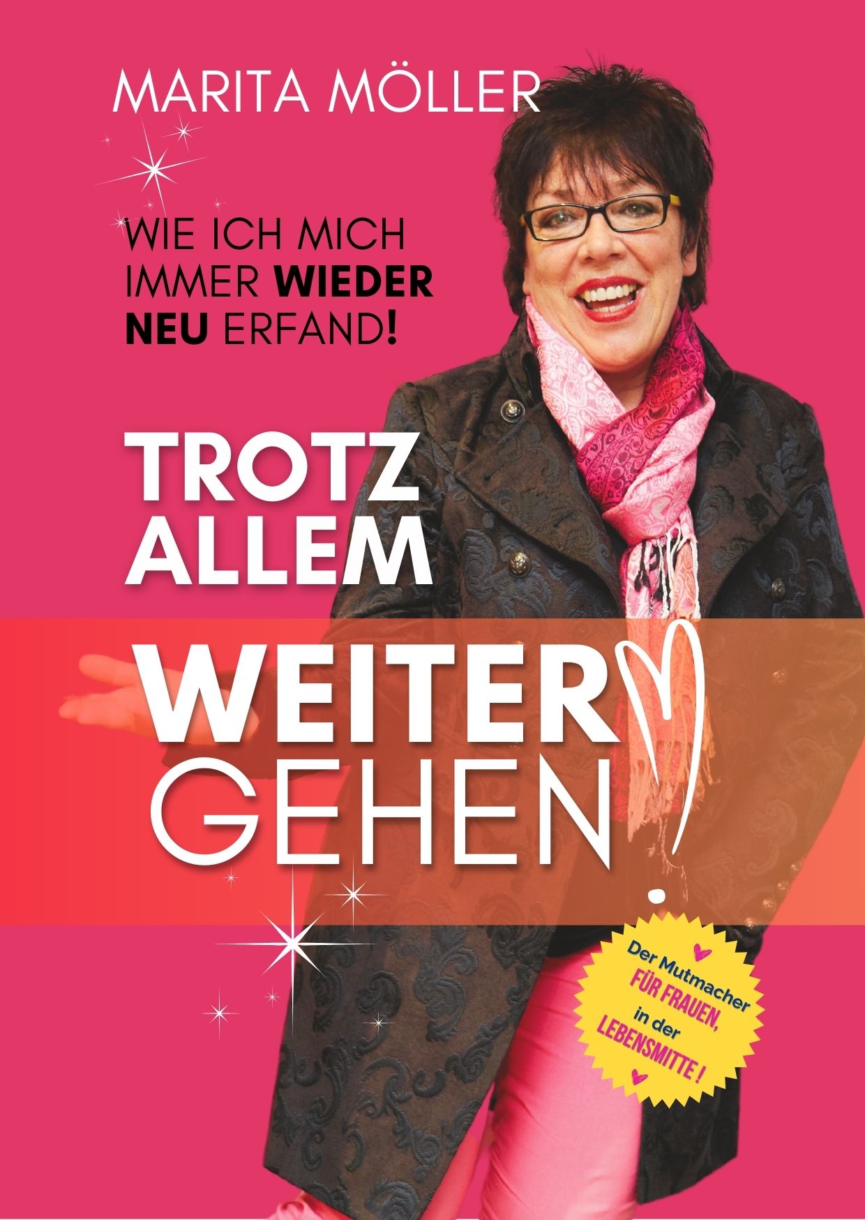 Trotz allem weitergehen
