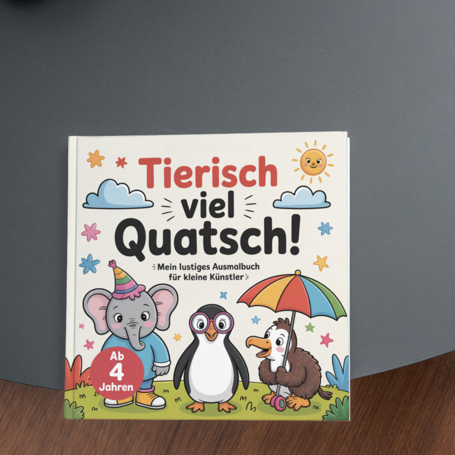 Tierisch viel Quatsch! - Mein lustiges Ausmalbuch für kleine Künstler