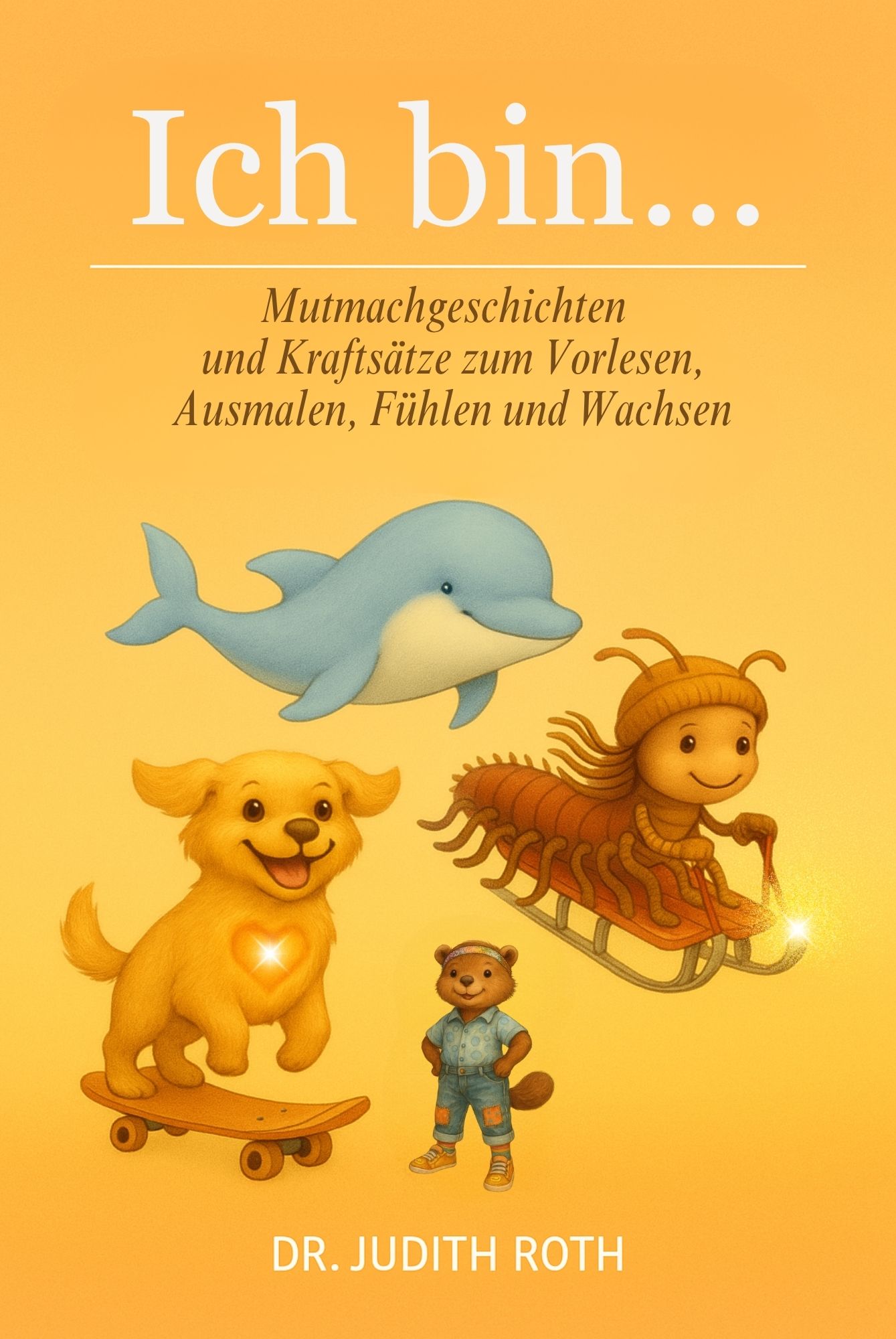 Ich bin...