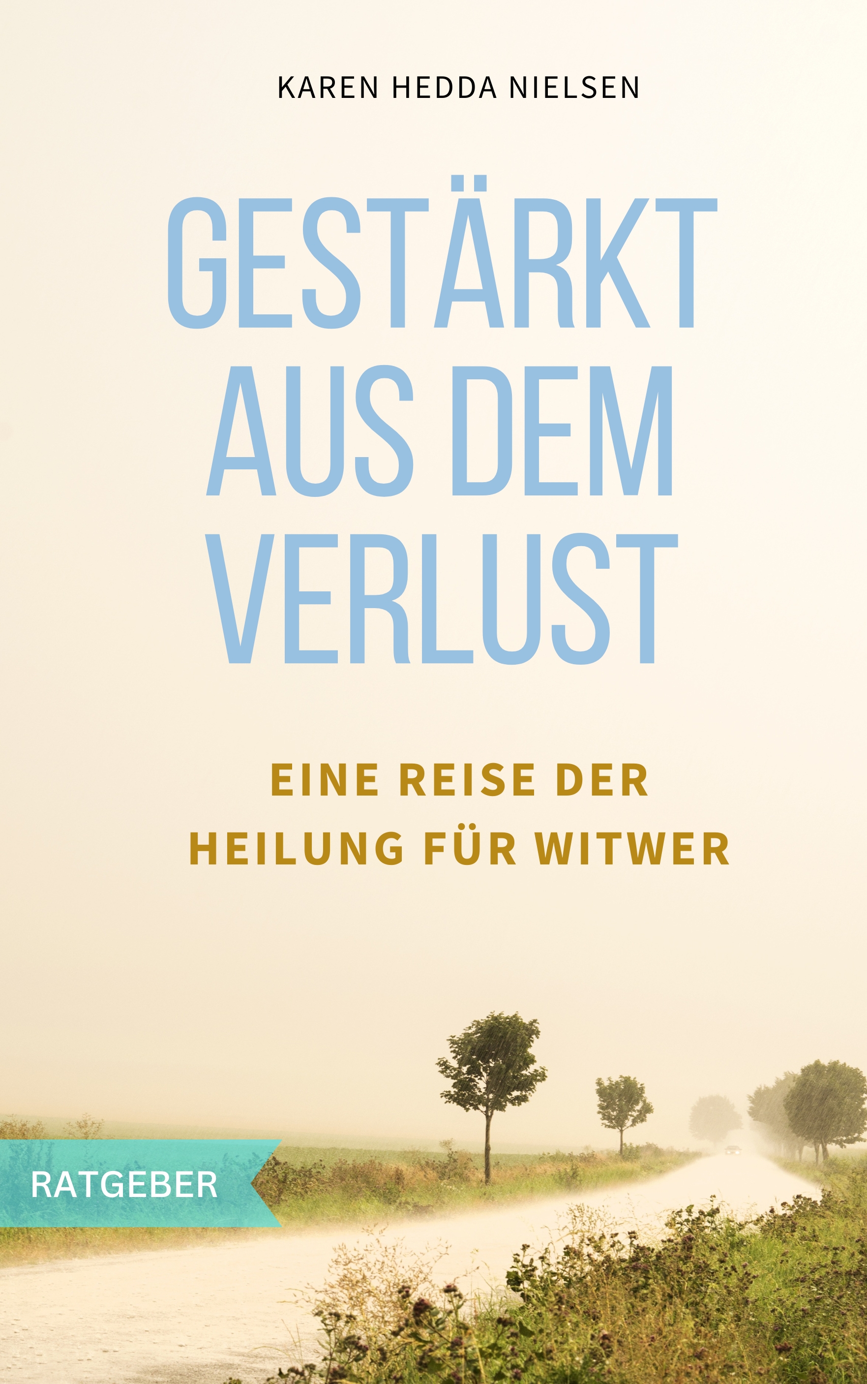 Gestärkt aus dem Verlust