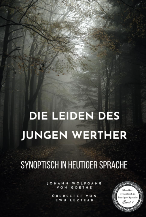 Johann Wolfgang von Goethe: "Die Leiden des jungen Werther"
