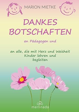 Dankesbotschaften an Pädagogen