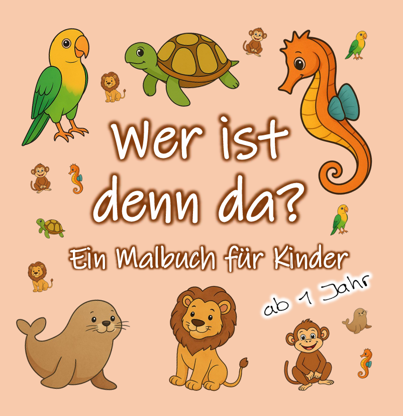 Wer ist denn da?: Ein Malbuch für Kinder