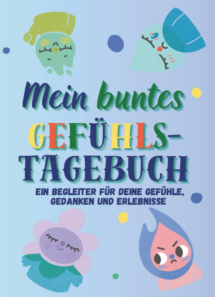Mein buntes Gefühlstagebuch
