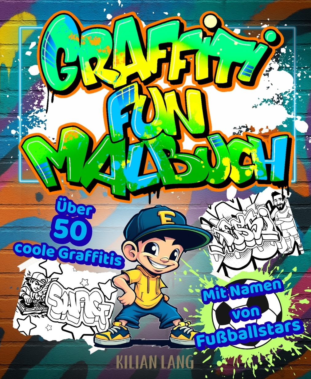 Graffiti Fun Malbuch