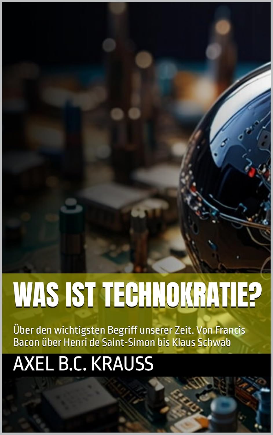 Was ist Technokratie?