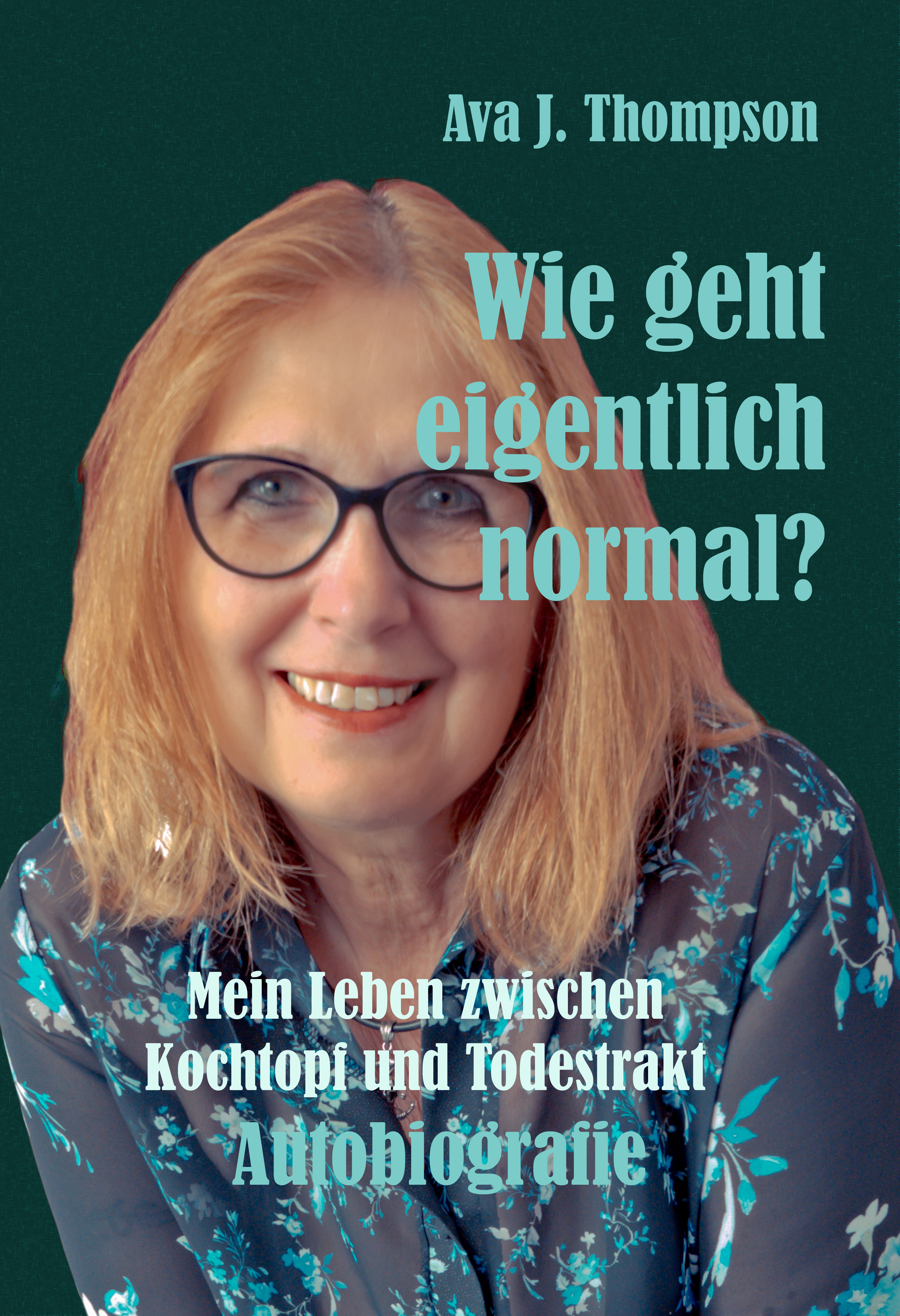 Wie geht eigentlich normal?