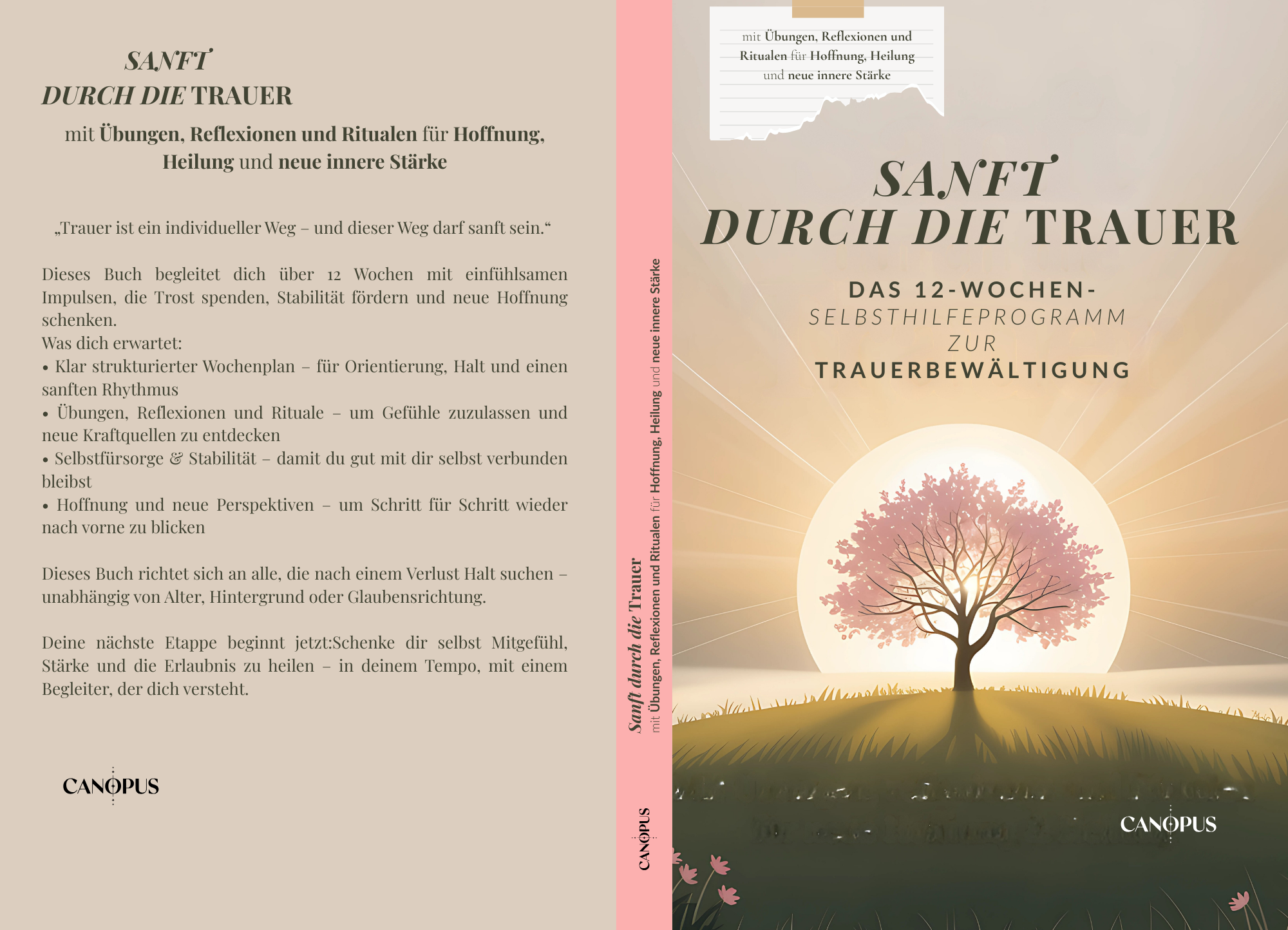 Sanft durch die Trauer - Das 12‑Wochen‑Selbsthilfeprogramm zur Trauerbewältigung