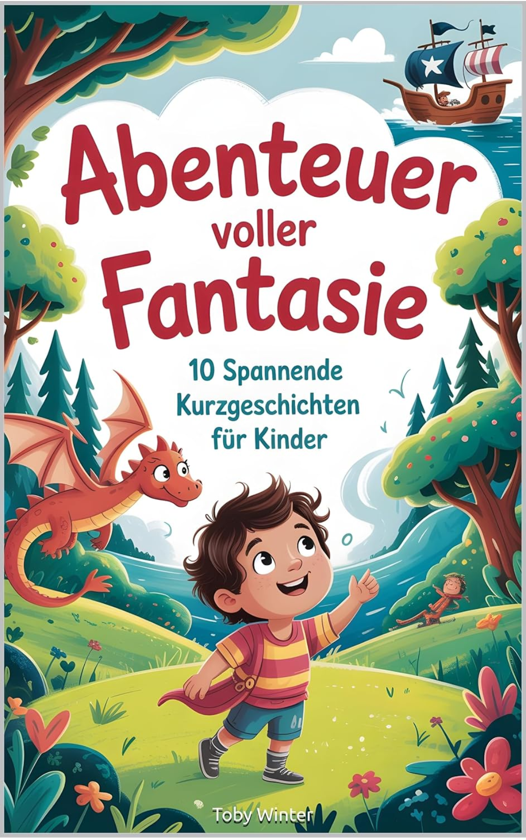 Abenteuer voller Fantasie