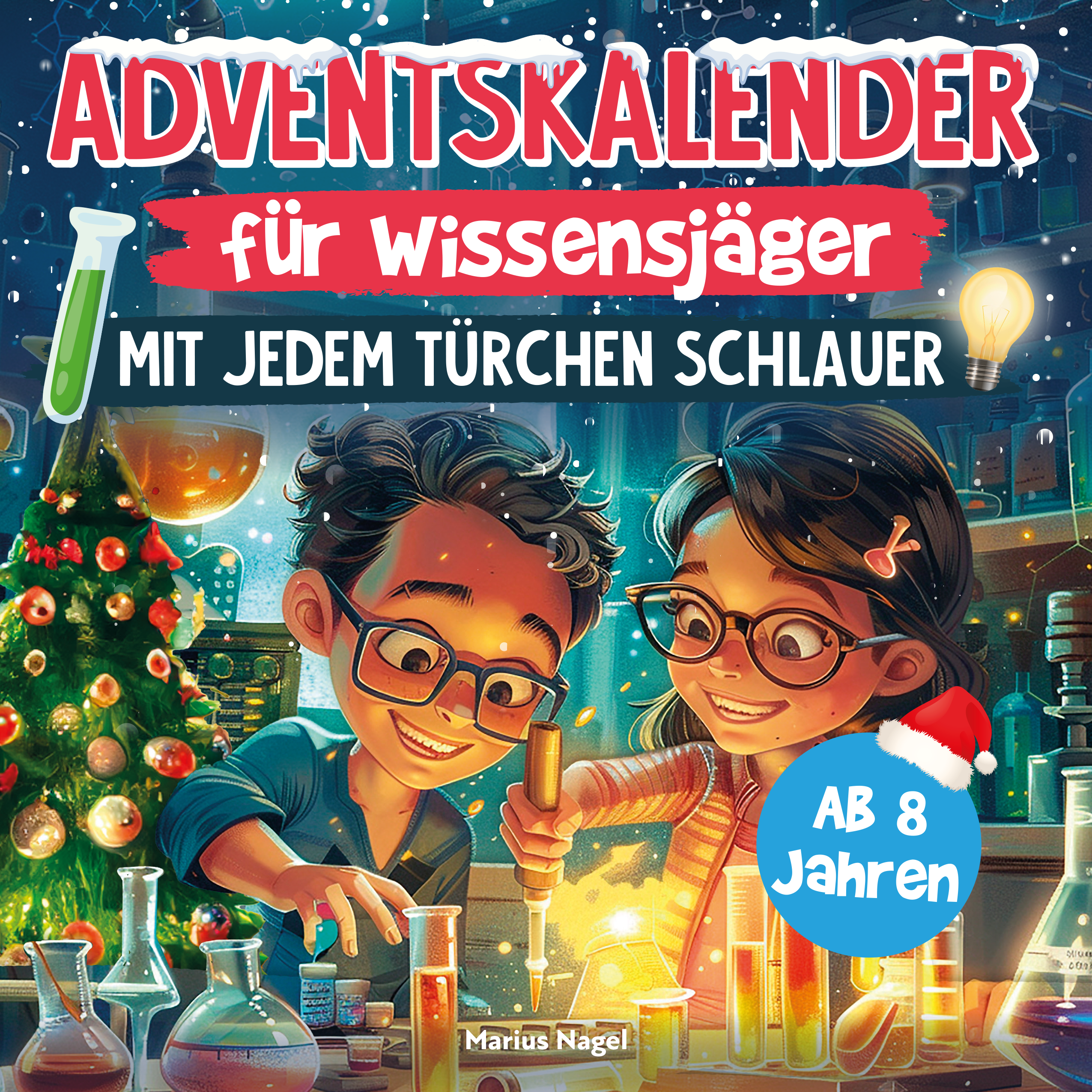 Adventskalender für Wissensjäger - mit jedem Türchen schlauer!: