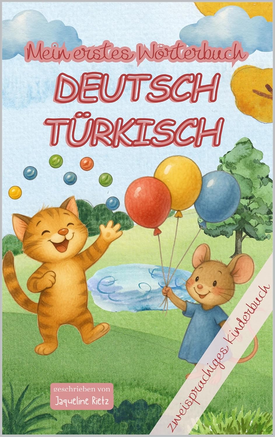 Mein erstes Wörterbuch Türkisch - Deutsch / Türkisch Lernen für Kinder und Anfänger