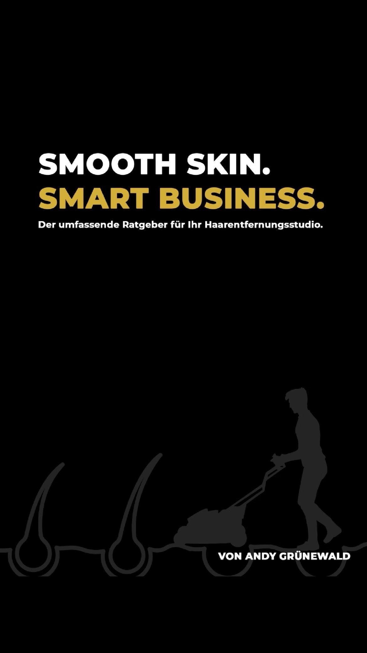 Smooth Skin Smart Business