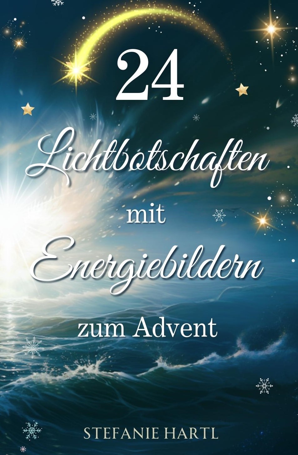 24 Lichtbotschaften mit Energiebildern