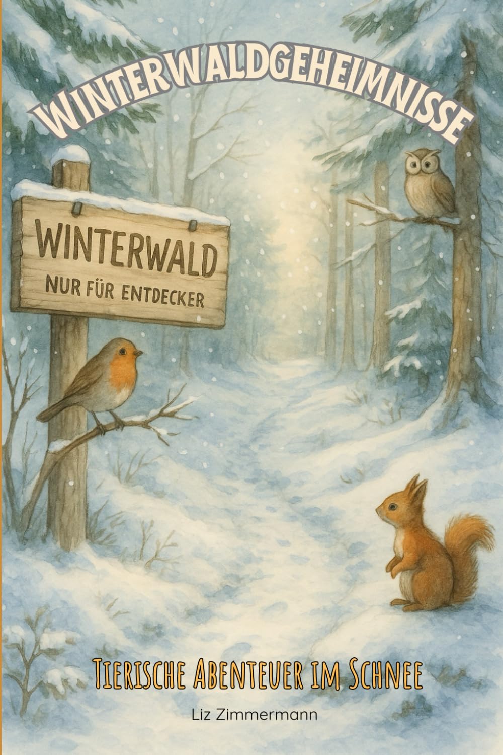 Winterwaldgeheimnisse