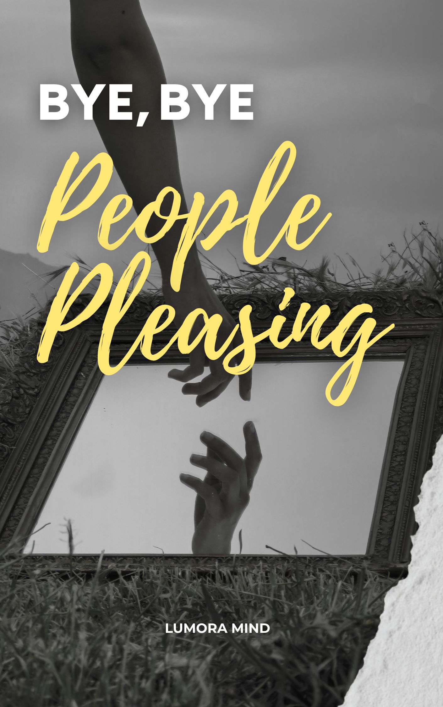 Bye Bye People Pleasing