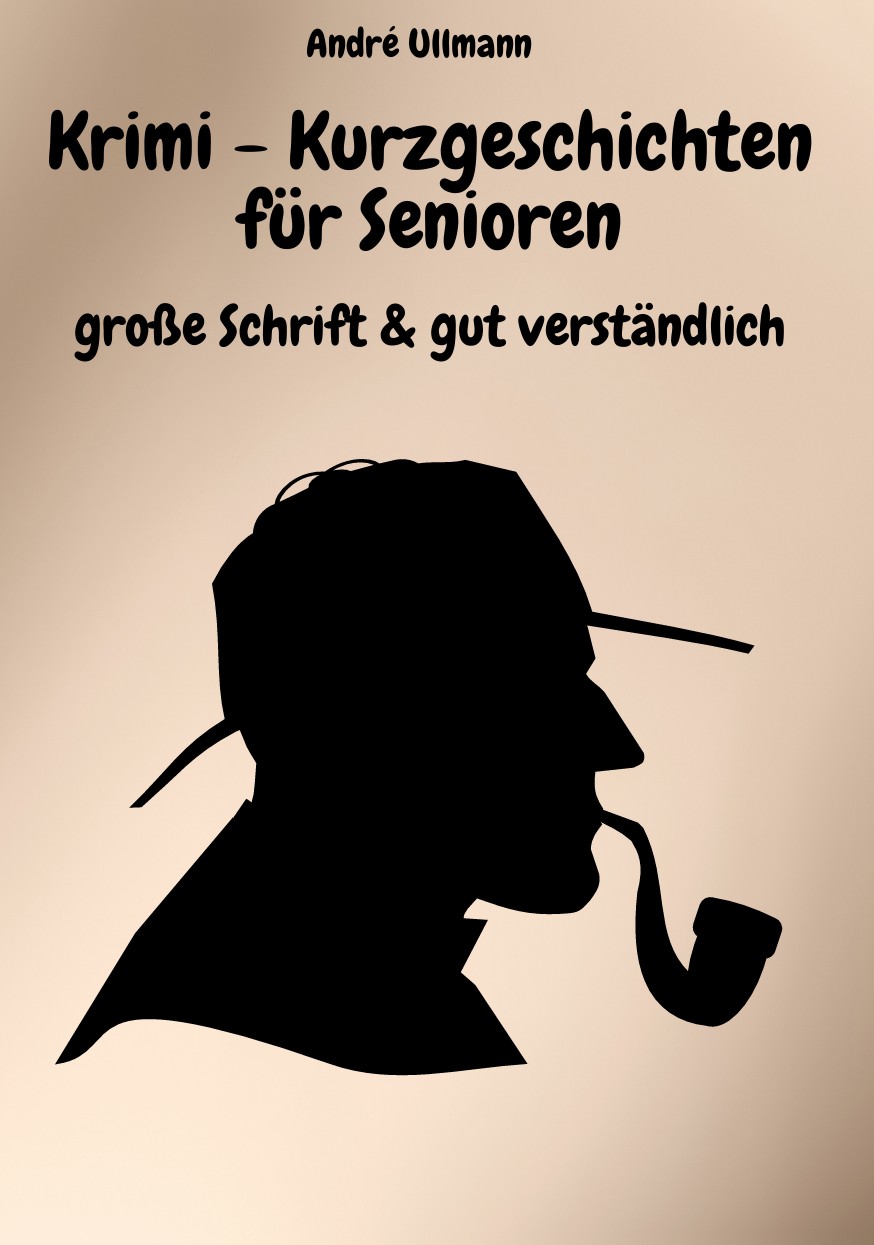 Krimi - Kurzgeschichten für Senioren 