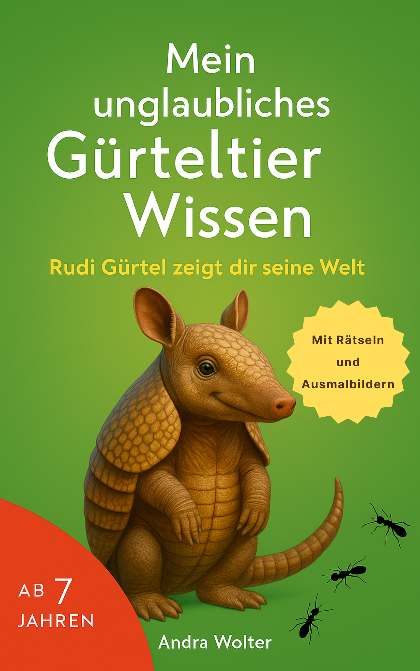 Mein unglaubliches Gürteltier Wissen 