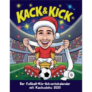 Kack & Kick – Der Fußball-Klo-Adventskalender mit Kackudoku 2025