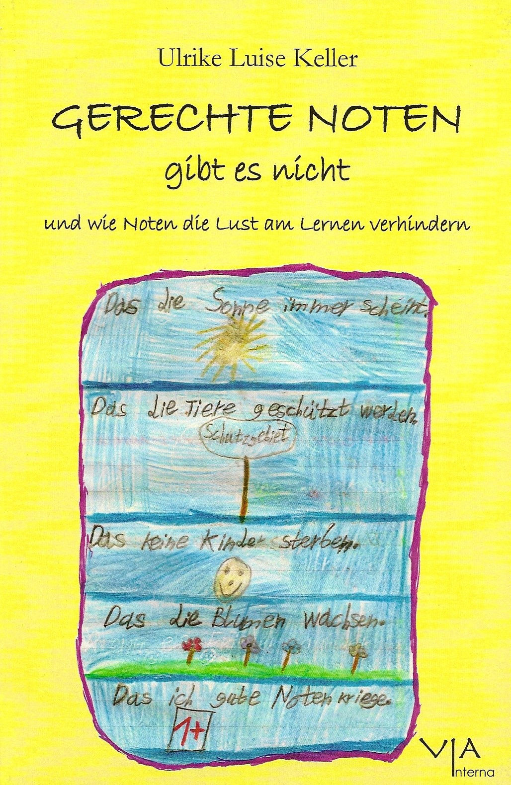 Gerechte Noten gibt es nicht