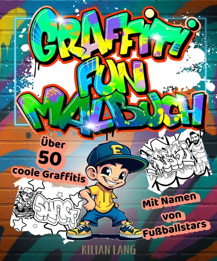 Graffiti Fun Malbuch