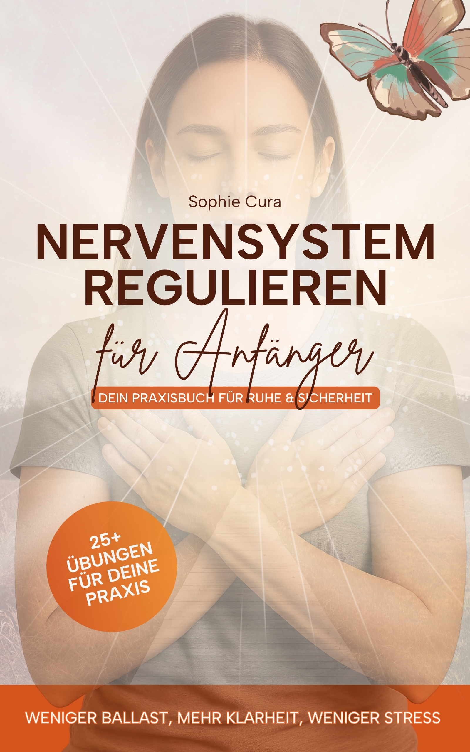 Nervensystem regulieren für Anfänger