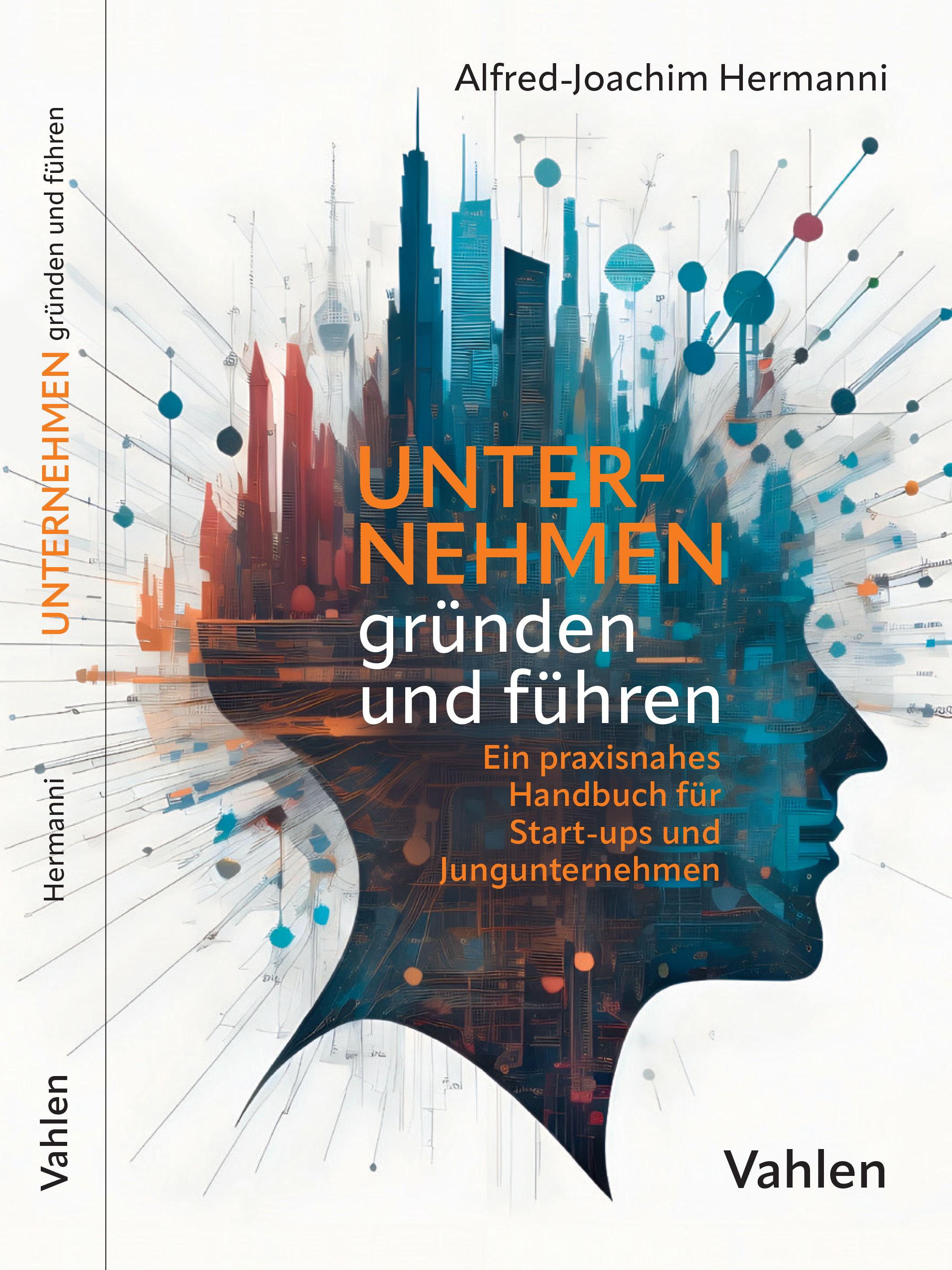 Unternehmen gründen und führen