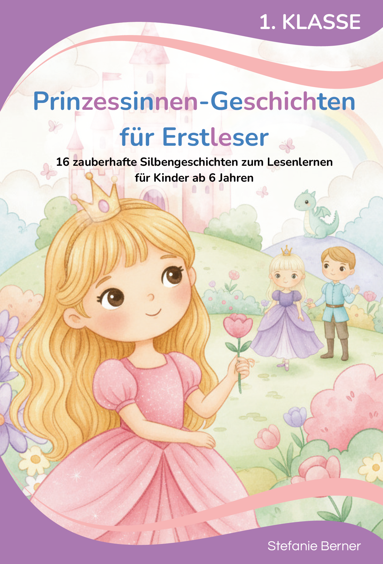 Prinzessinnen-Geschichten für Erstleser