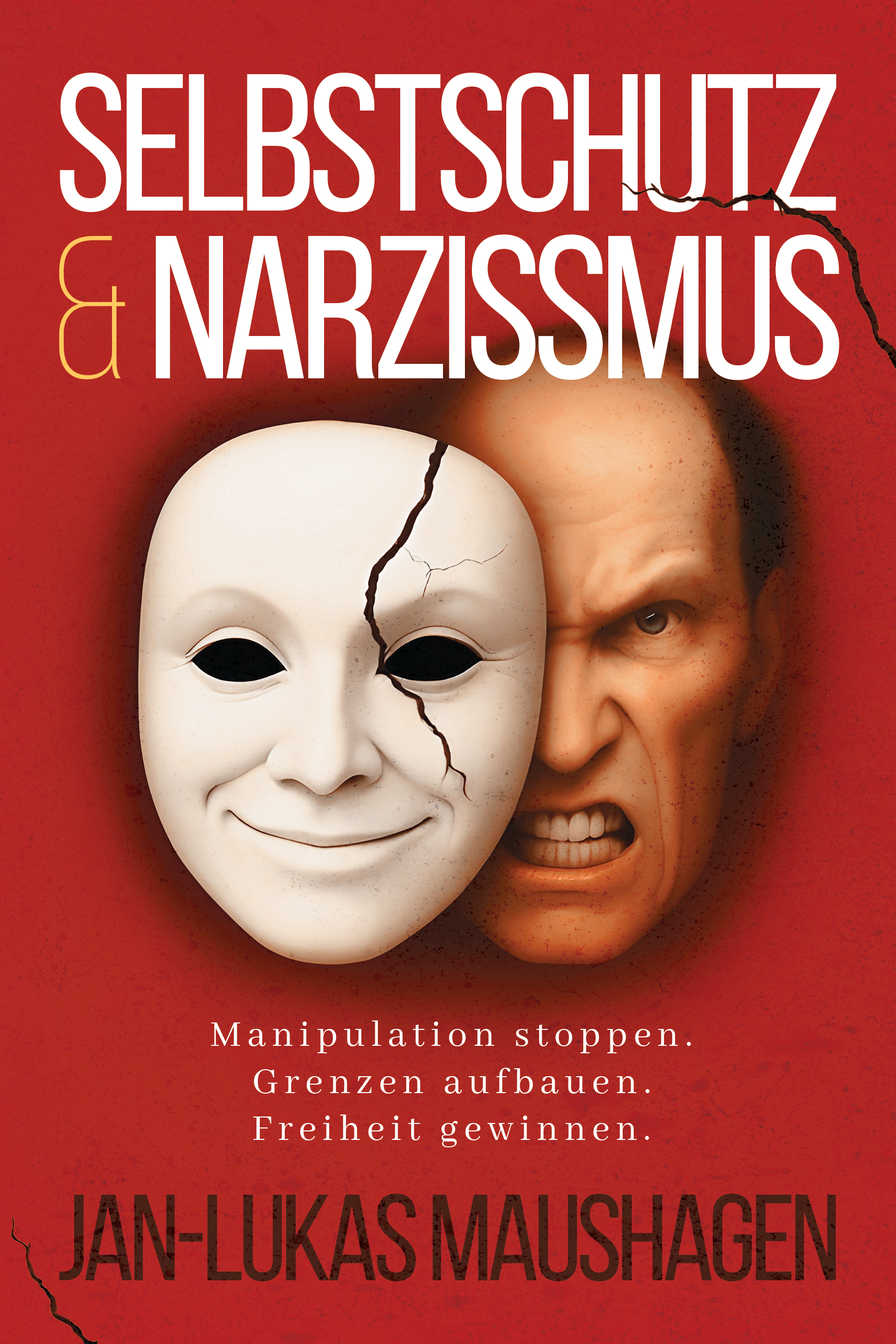 Selbstschutz und Narzissmus