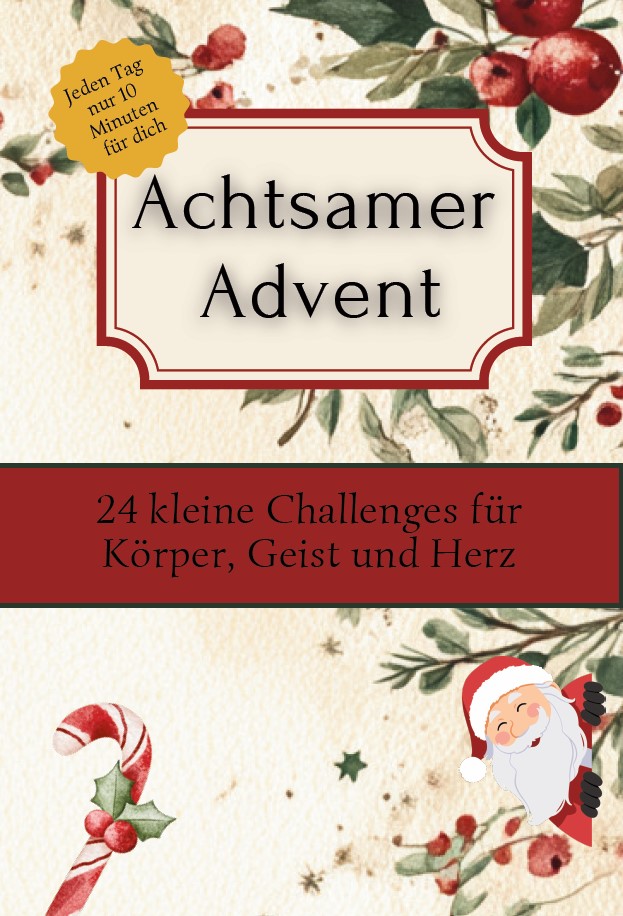 Achtsamer Advent