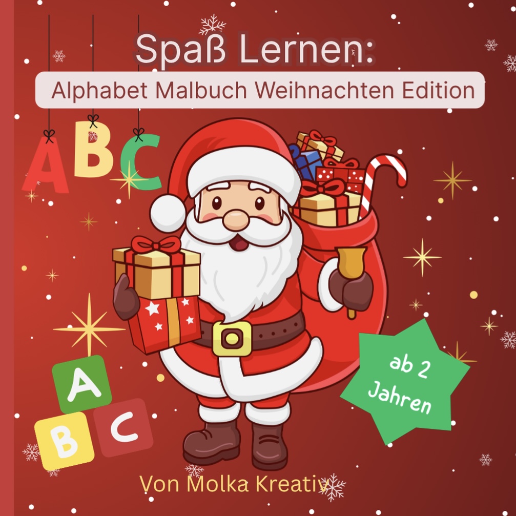 Spaß Lernen : alphabet Malbuch : Weinachten Edition