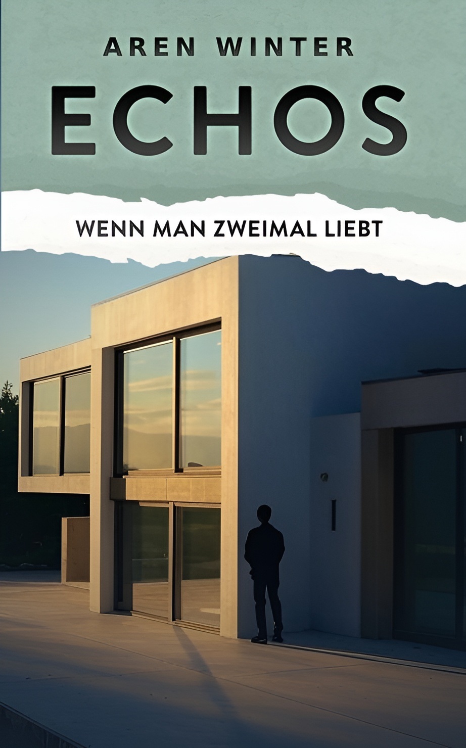 Echos - Wenn man zweimal liebt