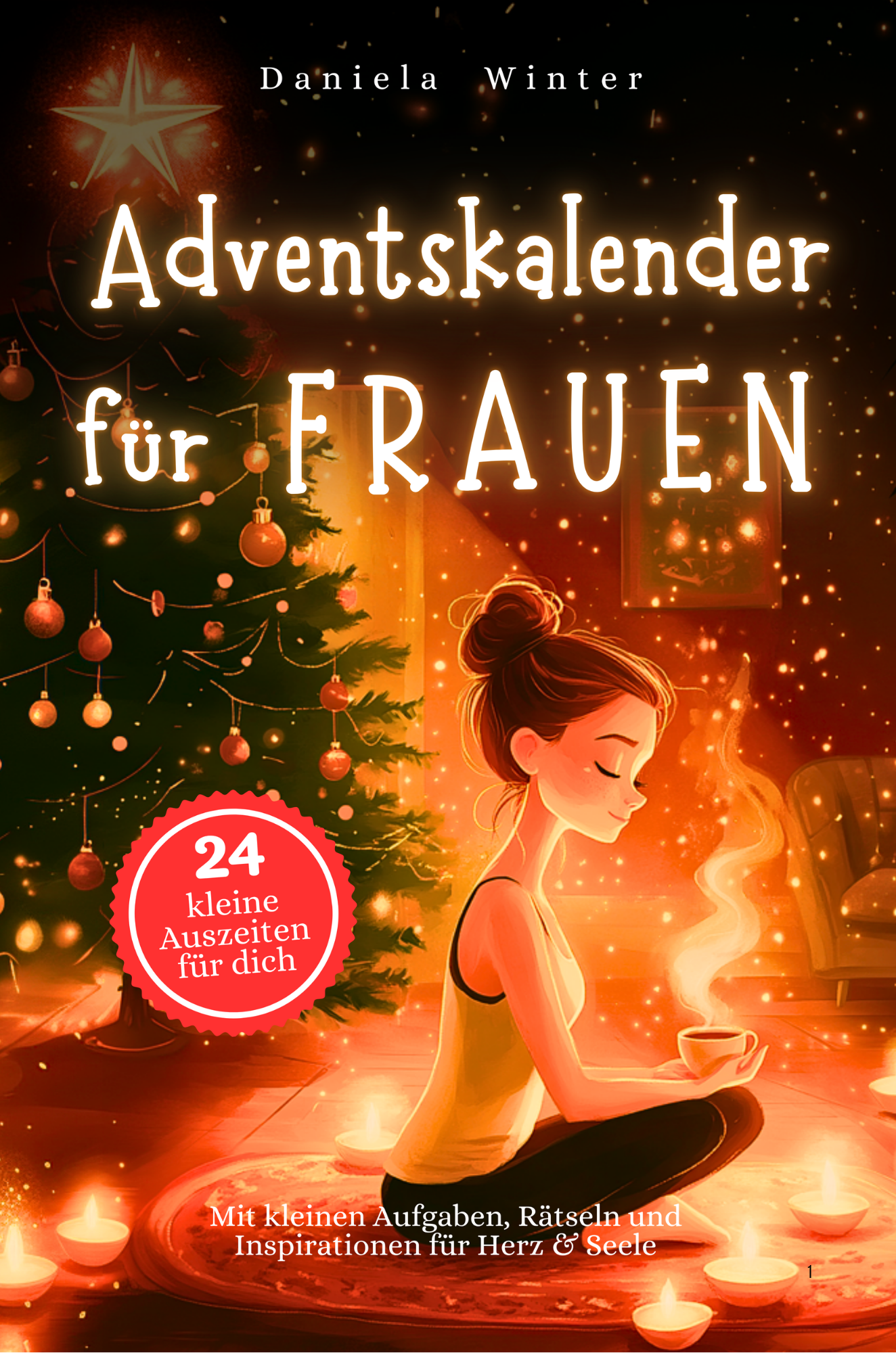 Adventskalender für Frauen – Mit kleinen Aufgaben, Rätseln und Inspirationen für Herz & Seele