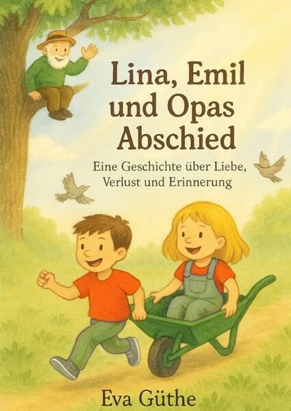Lina, Emil und Opas Abschies
