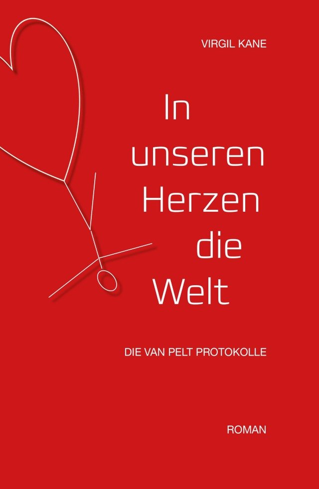 In unseren Herzen die Welt