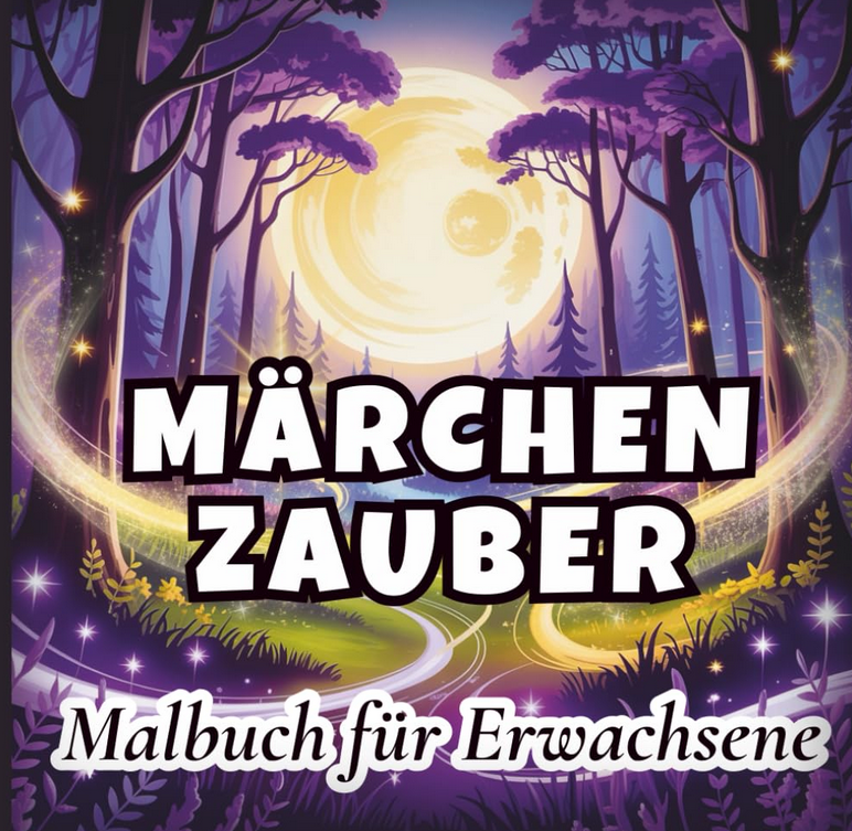 Märchenzauber: Malbuch für Erwachsene: 60 traumhafte Motive voller Magie, Fantasie und Entspannung