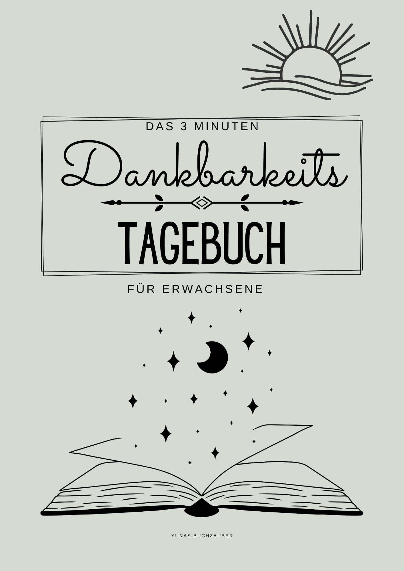 Das 3 Mintuen Dankbarkeitstagebuch für Erwachsene