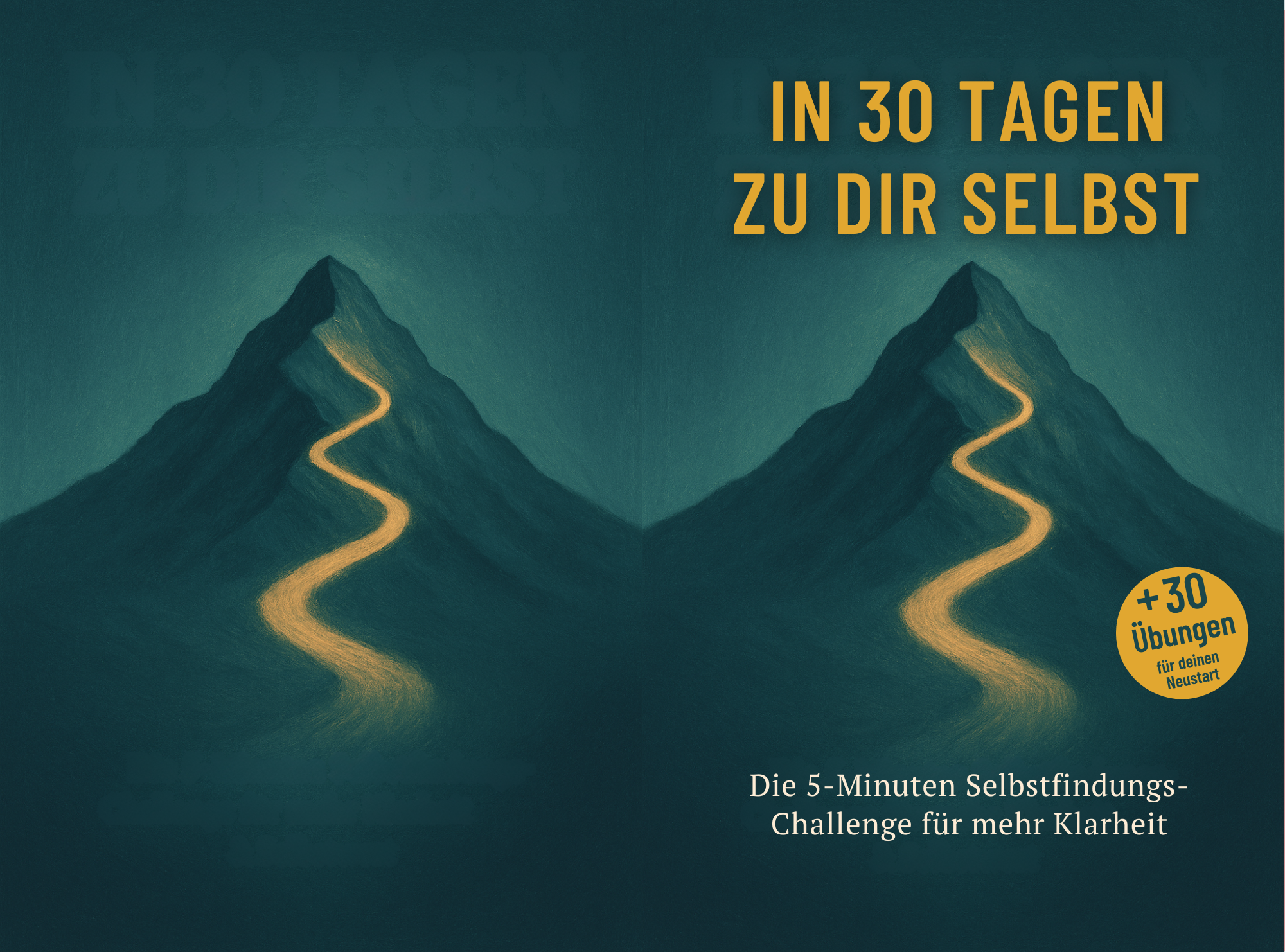 In 30 Tagen zu dir selbst