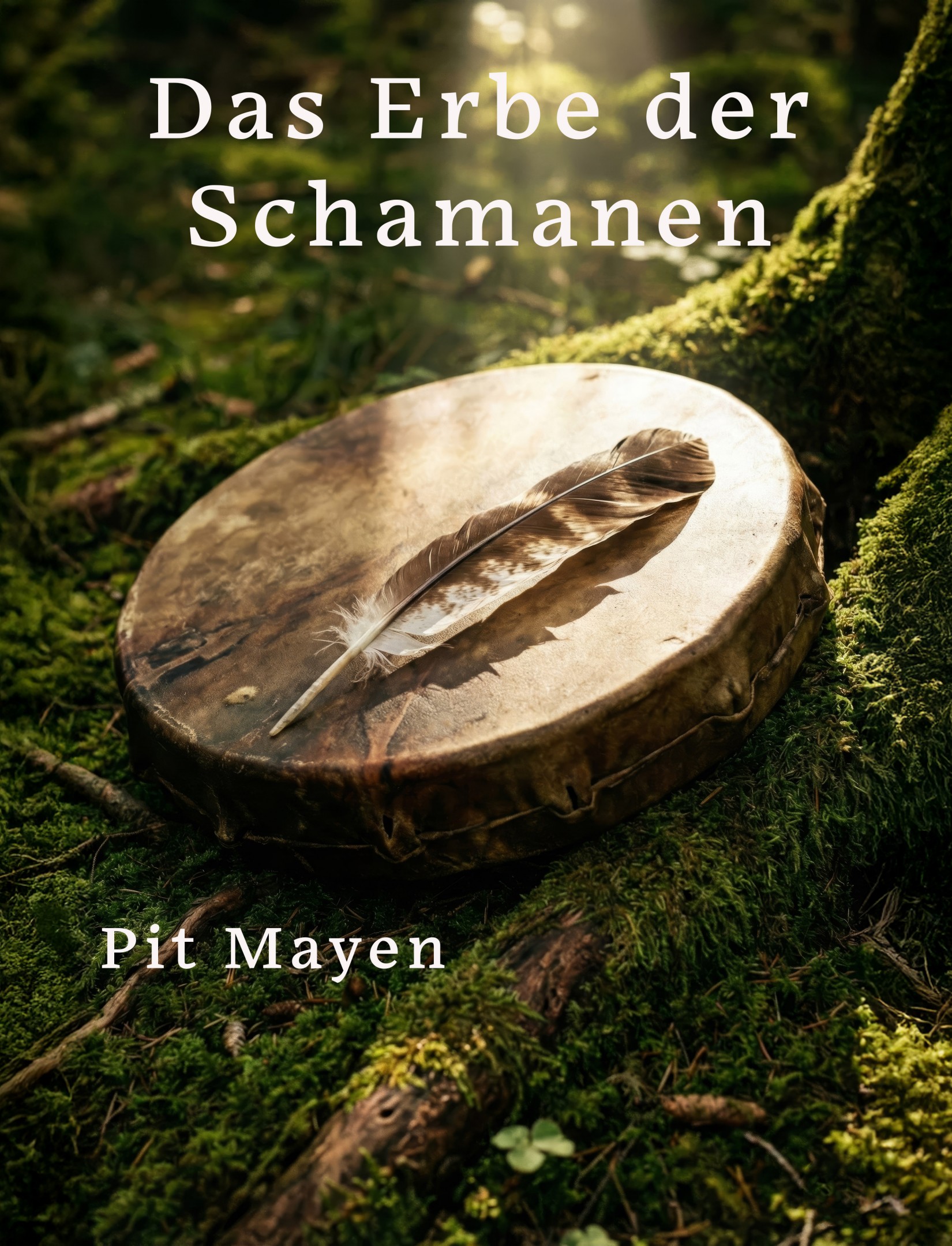 Das Erbe der Schamanen