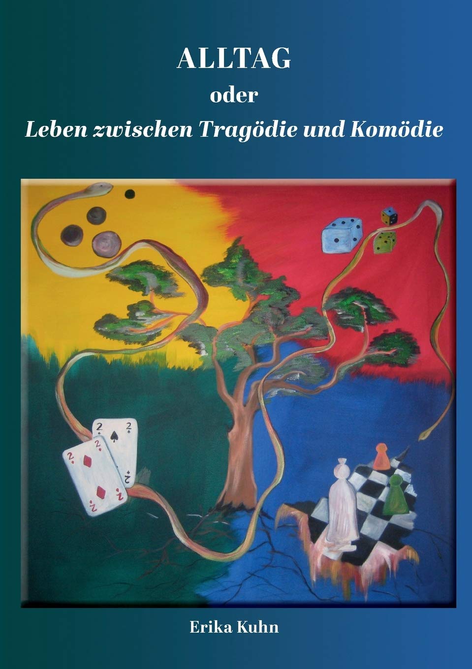 Alltag oder Leben zwischen Tragoedie und Komoedie